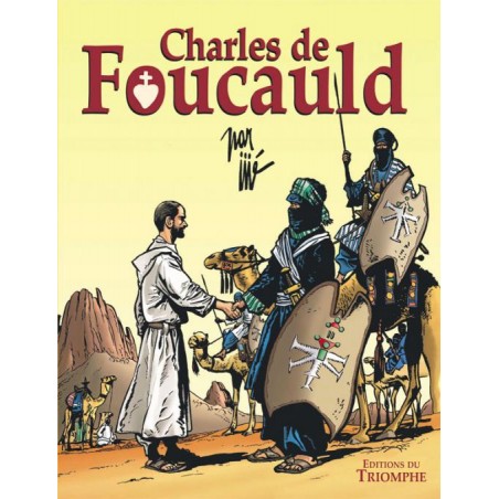 Saint Charles de Foucauld en BD, par Jijé