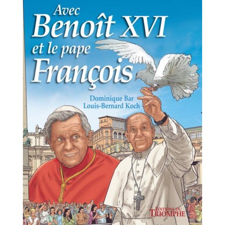 Avec Benoît XVI (Tome 4)