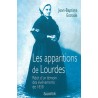 LES APPARITIONS DE LOURDES. RECIT D´UN TEMOIN DES EVENEMENTS DE 1858