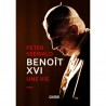 Benoît XVI une vie - Tome 1
