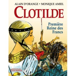 Clotilde, Première Reine...