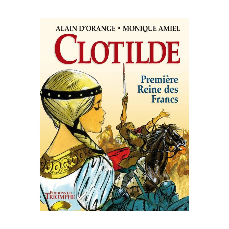 Clotilde, Première Reine des Francs, en BD