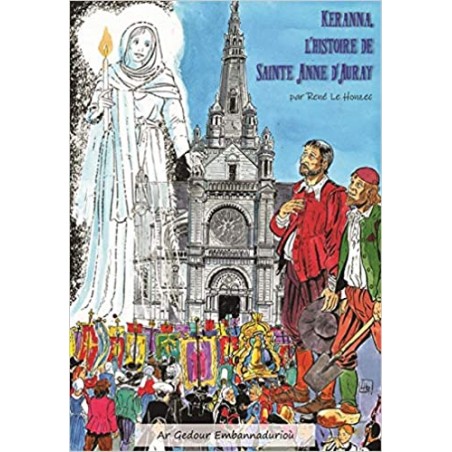 Keranna, l’histoire de Sainte Anne d’Auray en BD