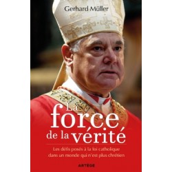 La force de la vérité, par SE le Cardinal Müller
